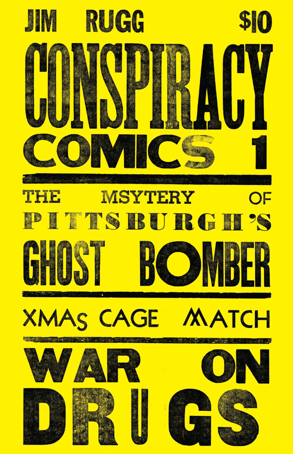 Conspiracy Comics #1 by Jim Rugg