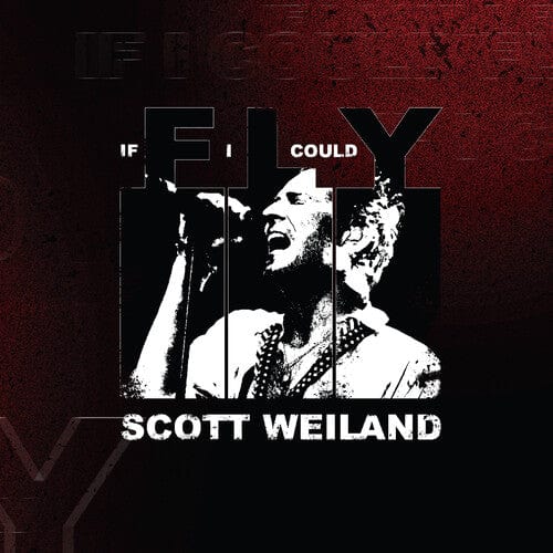 Scott Weiland - If I Could Fly / Barbarella (Live) (Indie Exclusive)