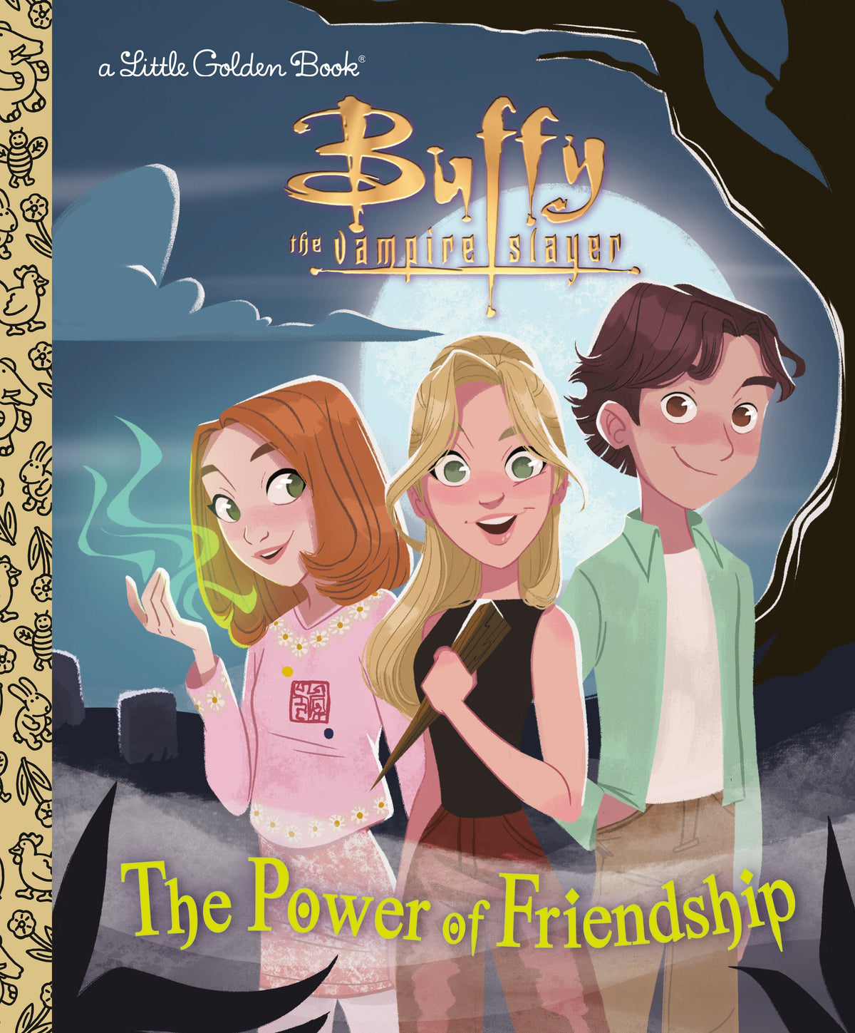 The Power of Friendship (Buffy the Vampire Slayer) HC