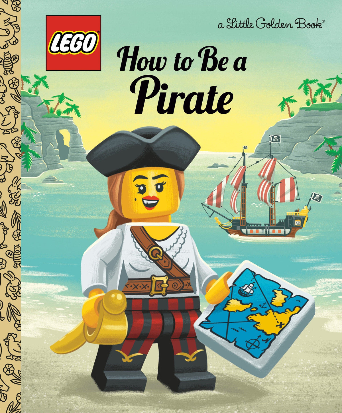 Little Golden Book: Lego - How To Be A Pirate