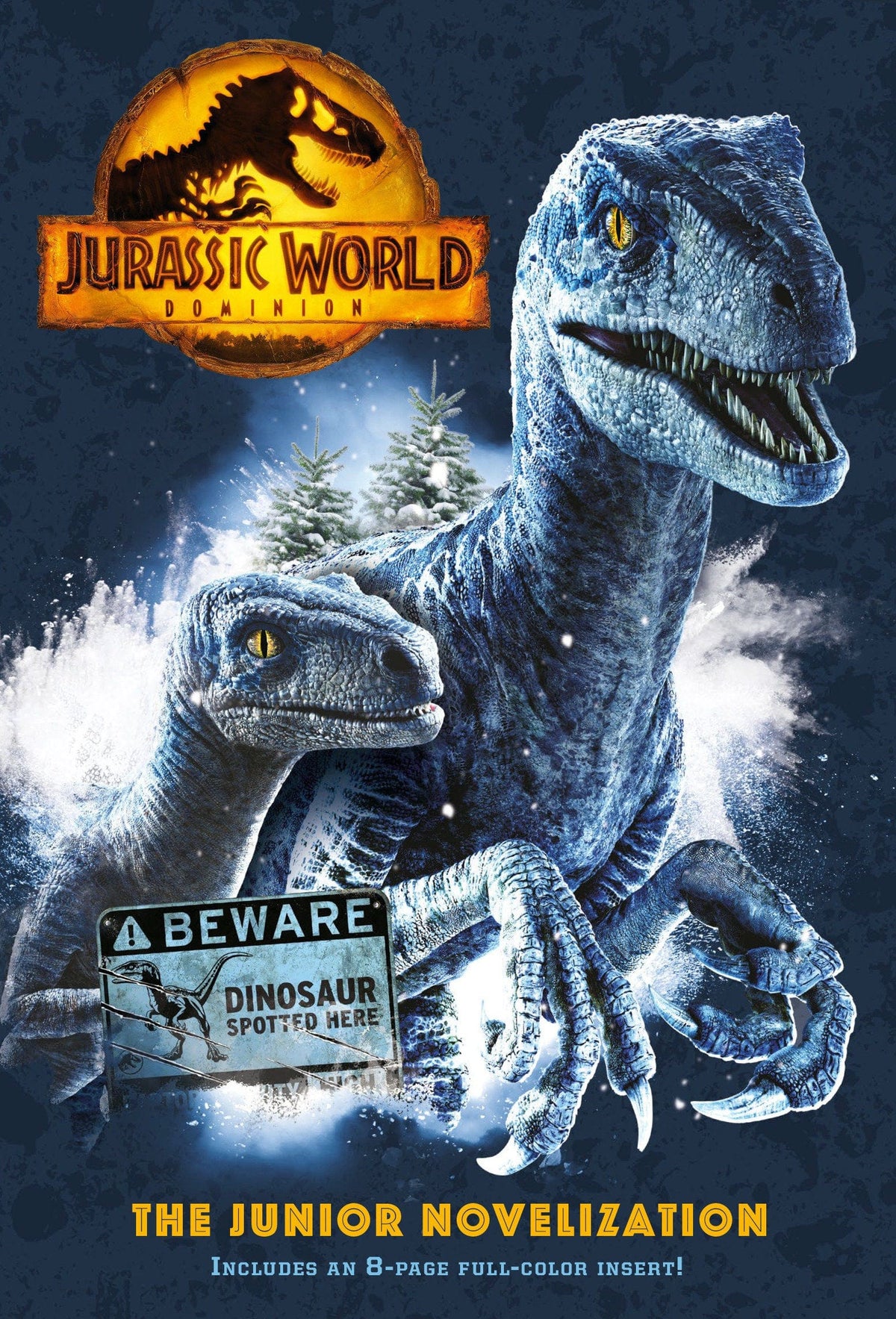Jurassic World Dominion: Junior Novelization (Jurassic World Dominion)
