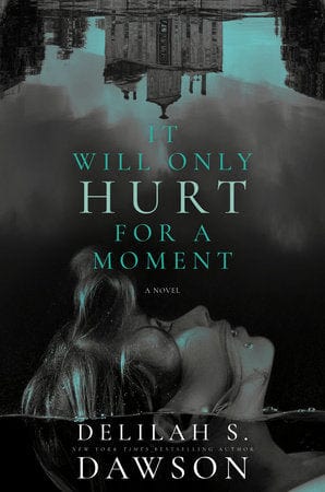 It Will Only Hurt for a Moment Hardcover