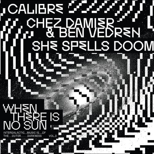Various Artists - When There Is No Sun Vol. 3