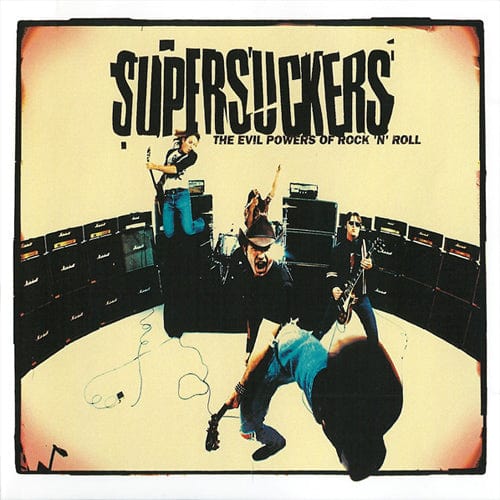 SUPERSUCKERS - THE EVIL POWERS OF ROCK 'N' ROLL