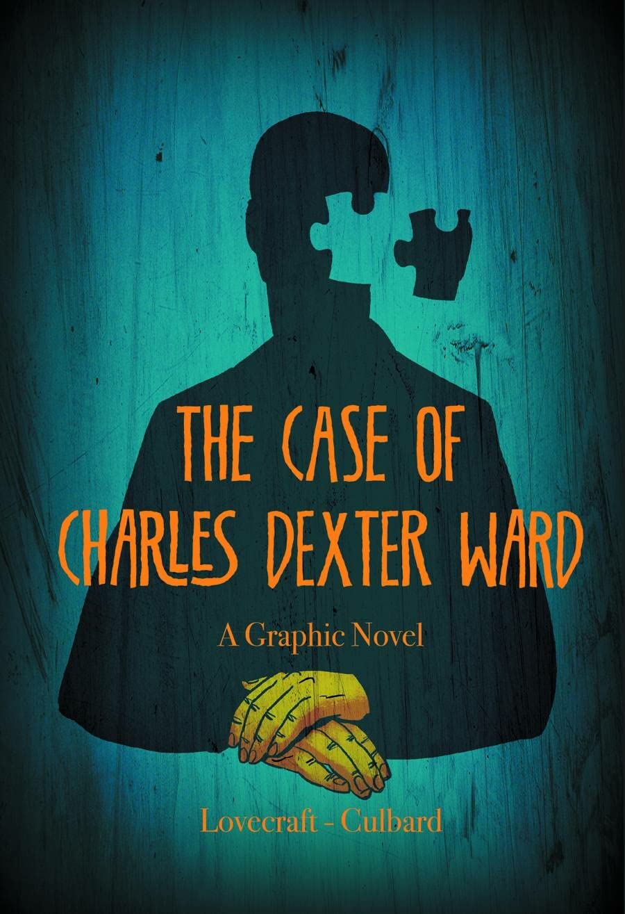 Hp Lovecraft Case Of Charles Dexter Ward GN