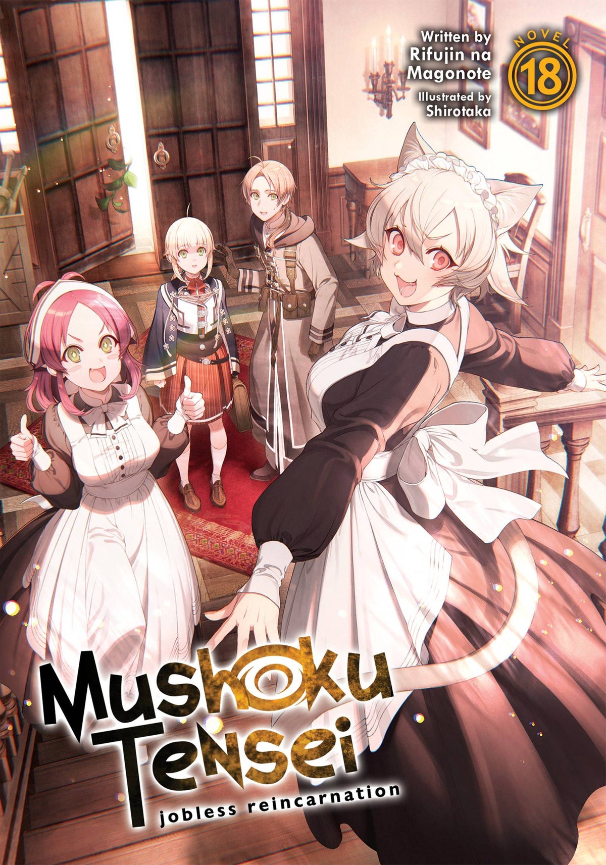 Mushoku Tensei Reincarnation Novel Vol 18 (MR)