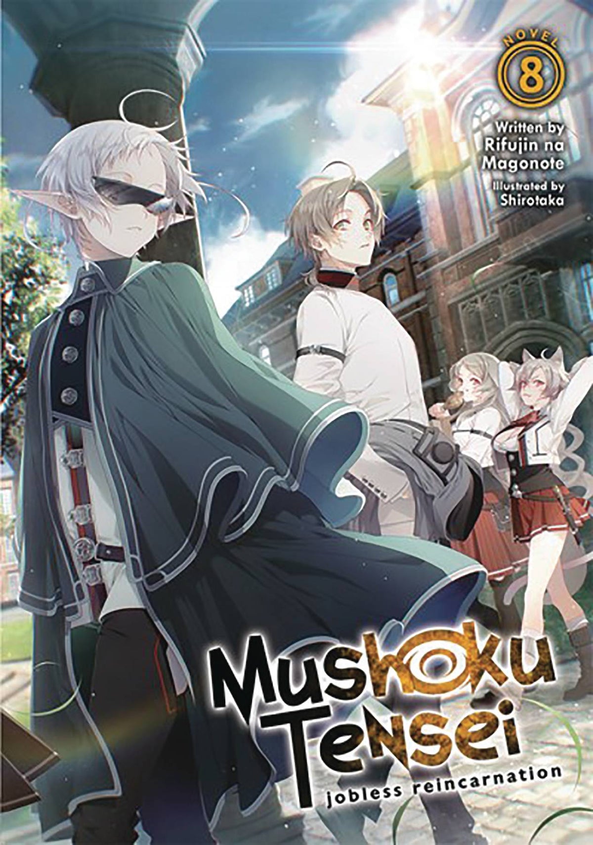 Mushoku Tensei Jobless Reincarnation Light Novel SC Vol 08 (
