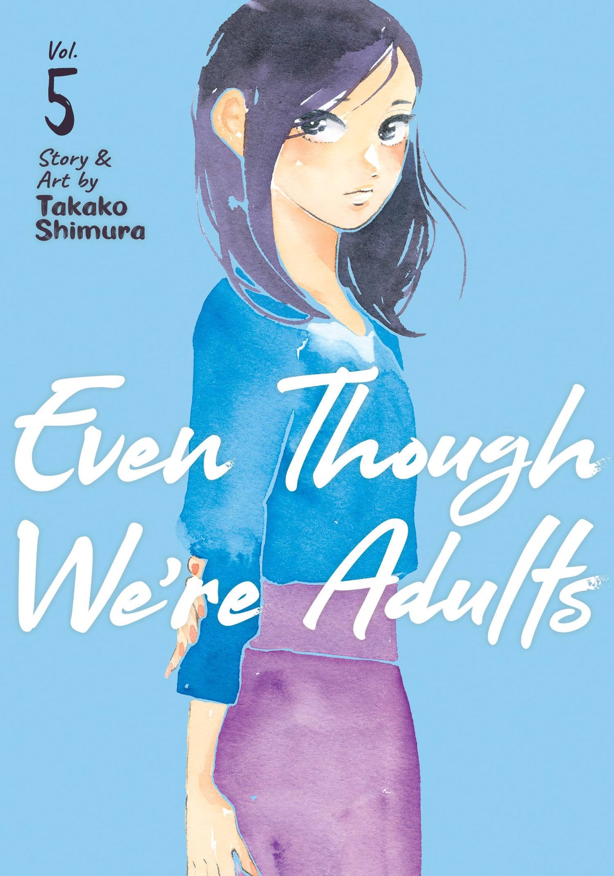 Even Though Were Adults GN Vol 05 (MR)