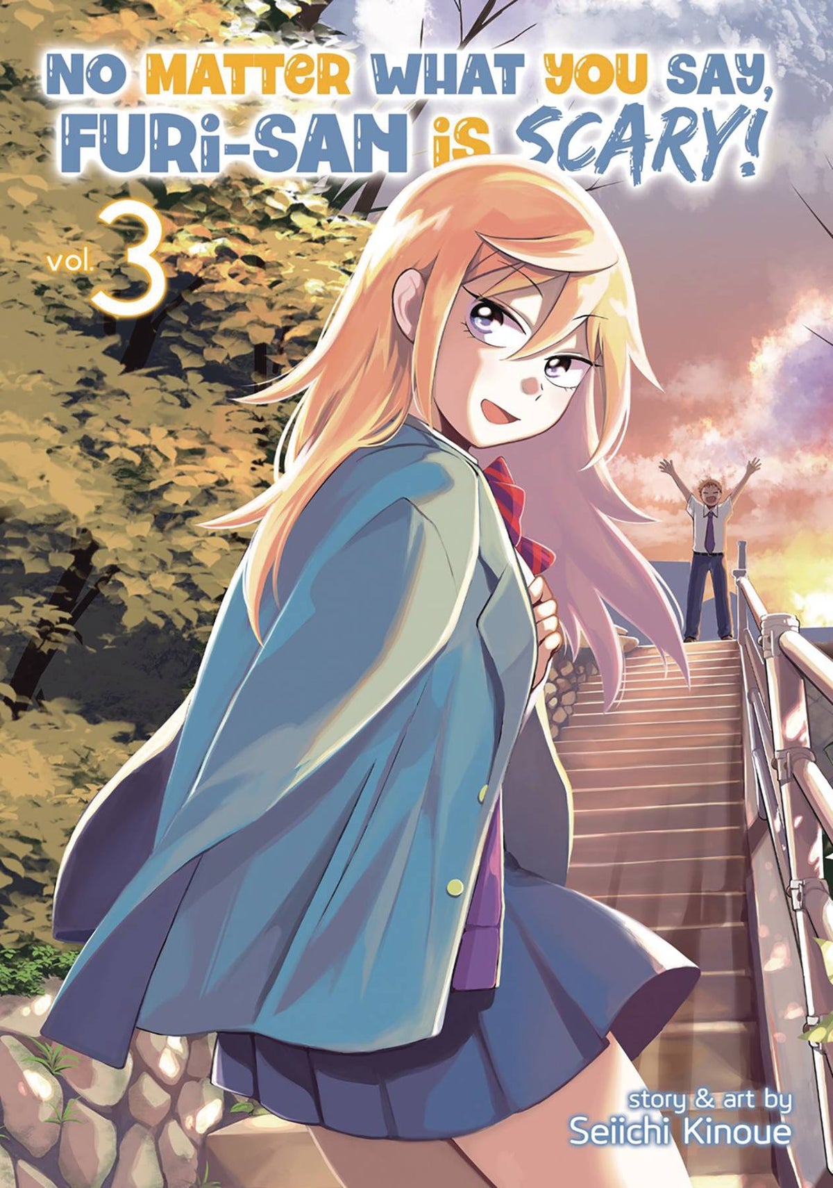 No Matter What You Say Furi San Is Scary GN Vol 03