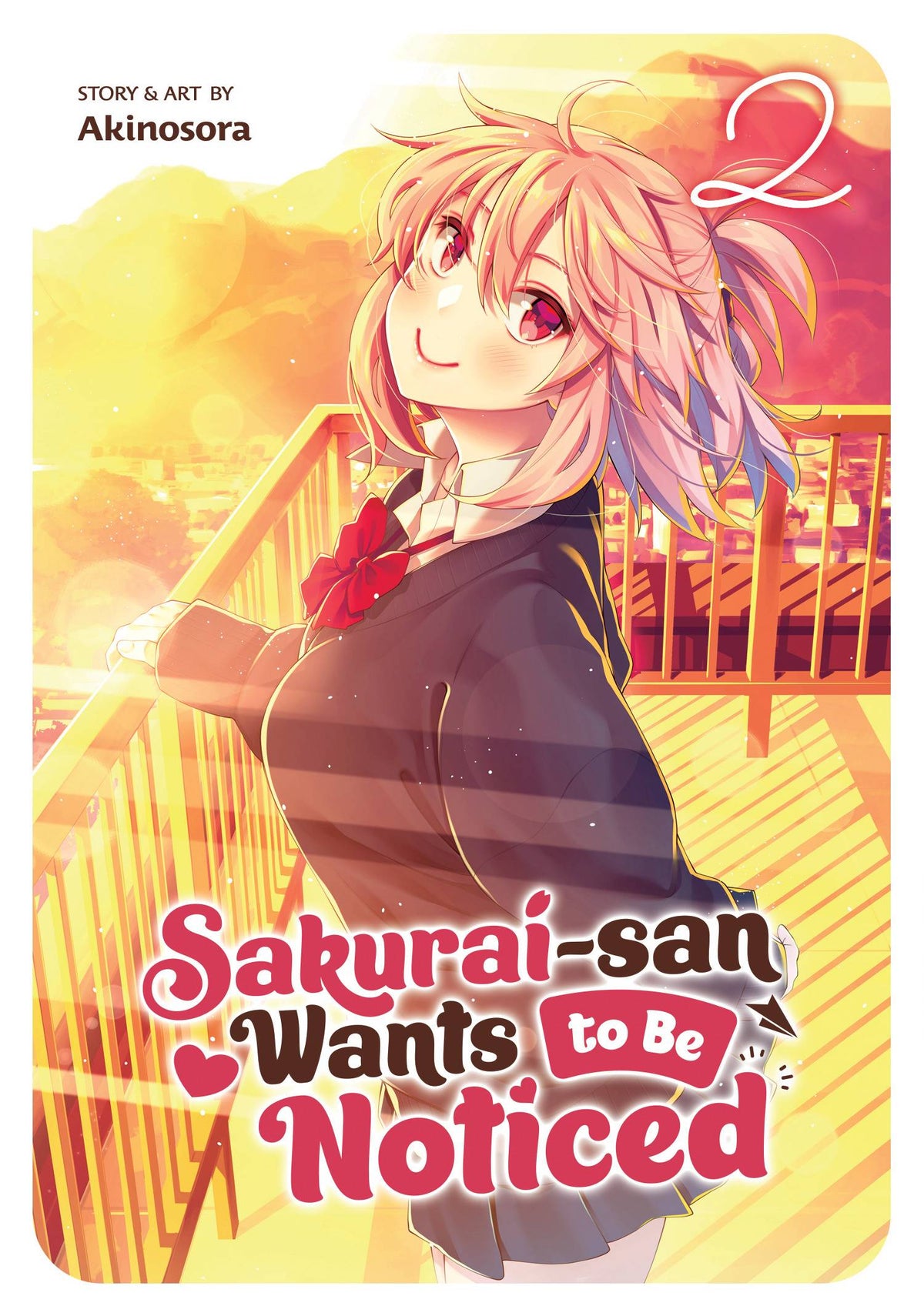 Sakurai San Wants To Be Noticed GN Vol 02 (MR)