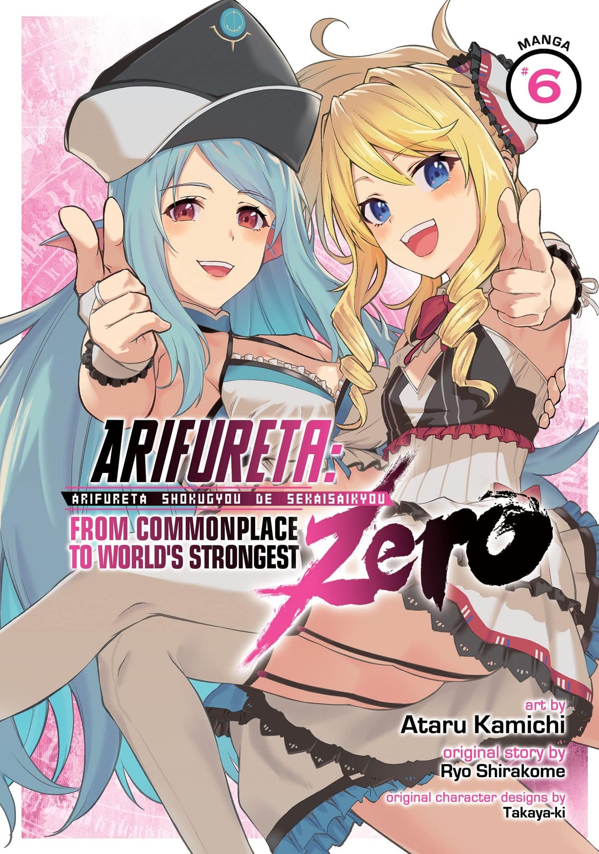 Arifureta Commonplace To Strongest Zero GN Vol 06