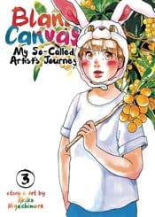 Blank Canvas So Called Artists Journey GN Vol 03