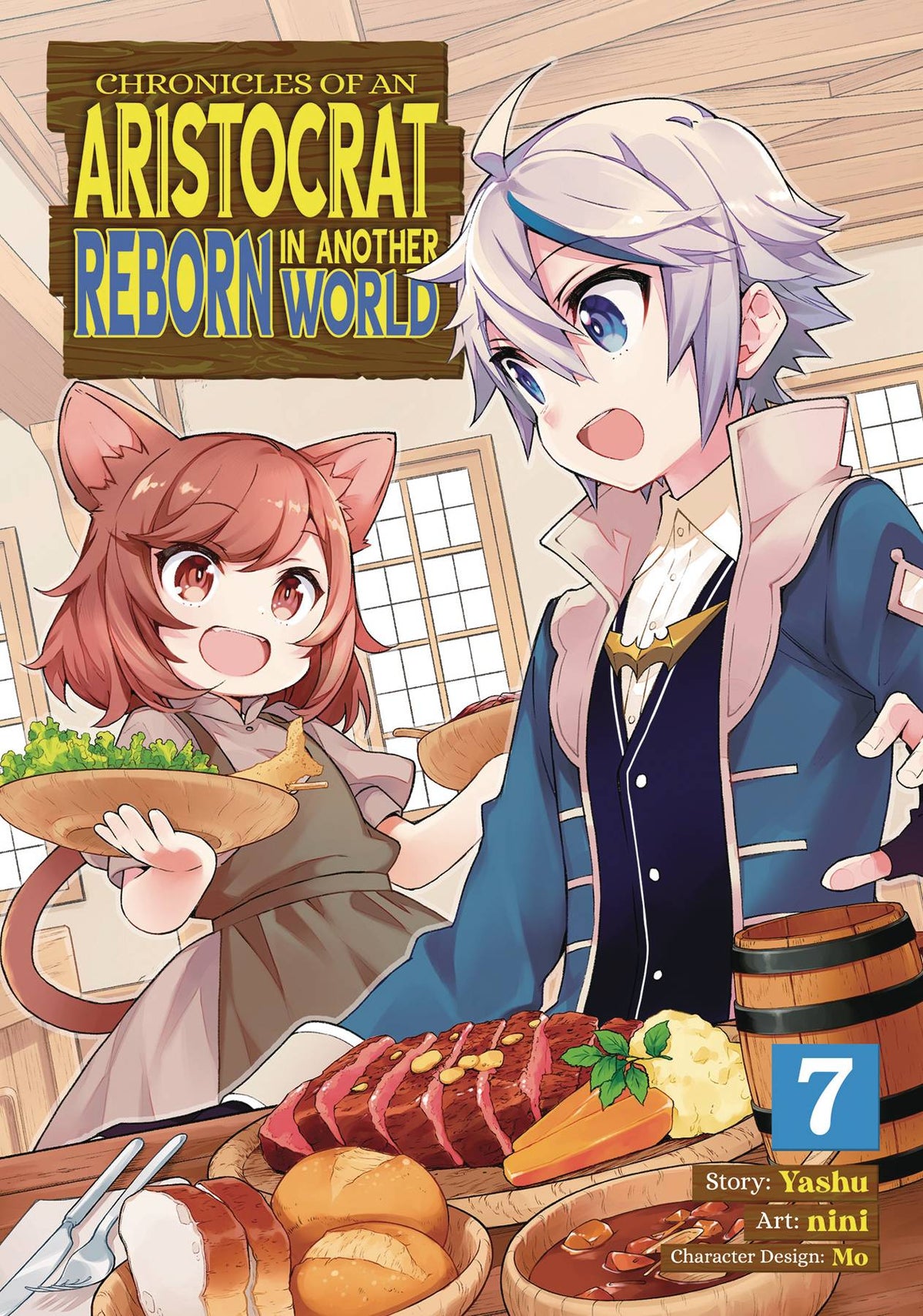Chronicles Of Aristocrat Reborn In Another World GN Vol 07 (