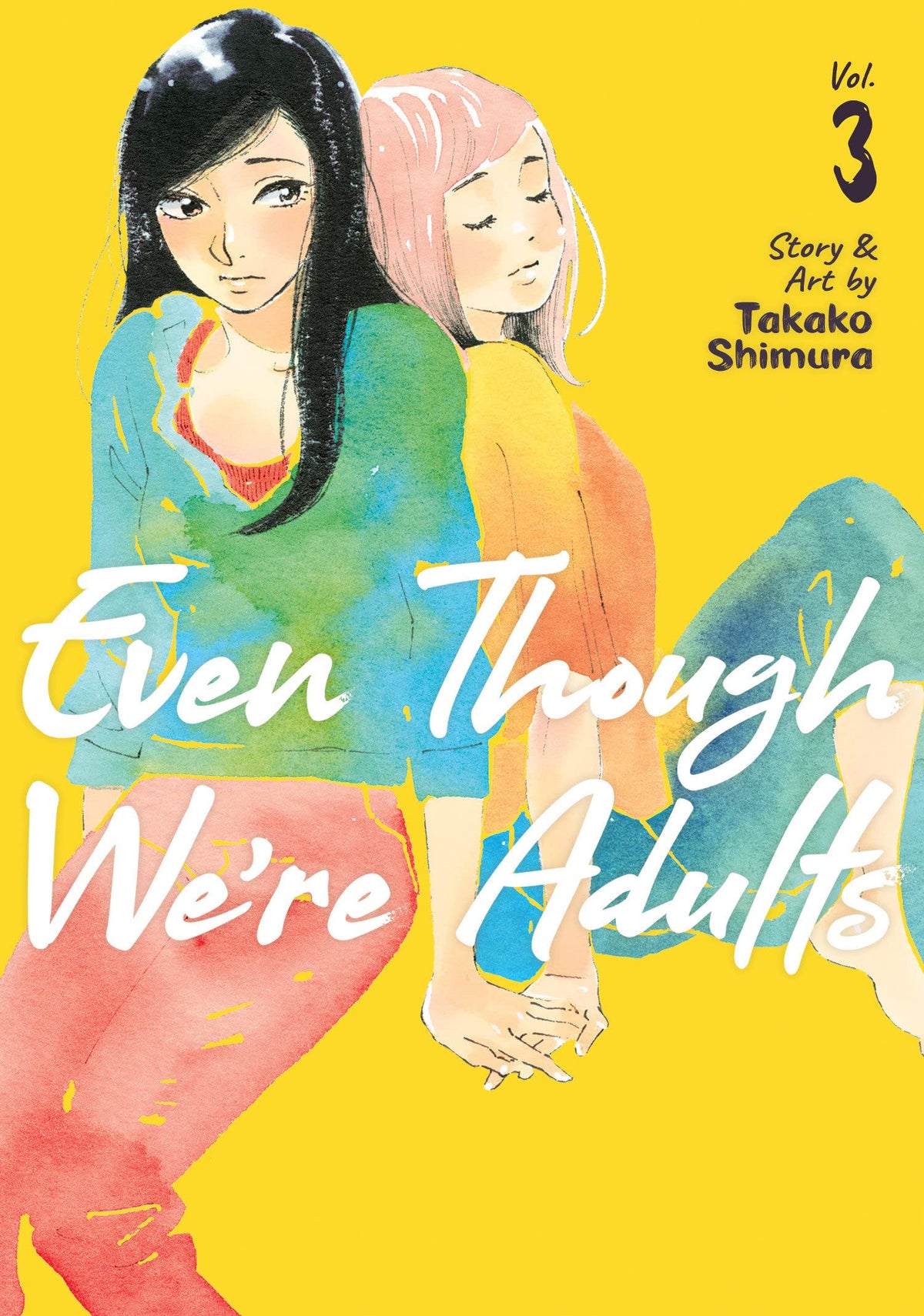 Even Though Were Adults GN Vol 03 (MR)