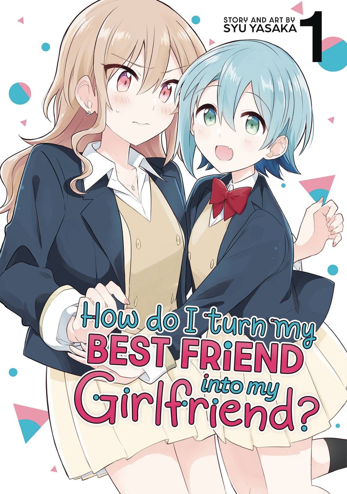 How Do I Turn My Best GN Vol 01