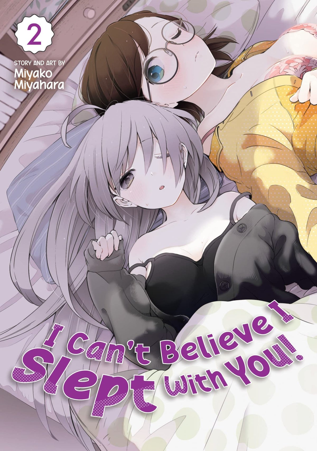 I Cant Believe I Slept With You GN Vol 02 (MR)