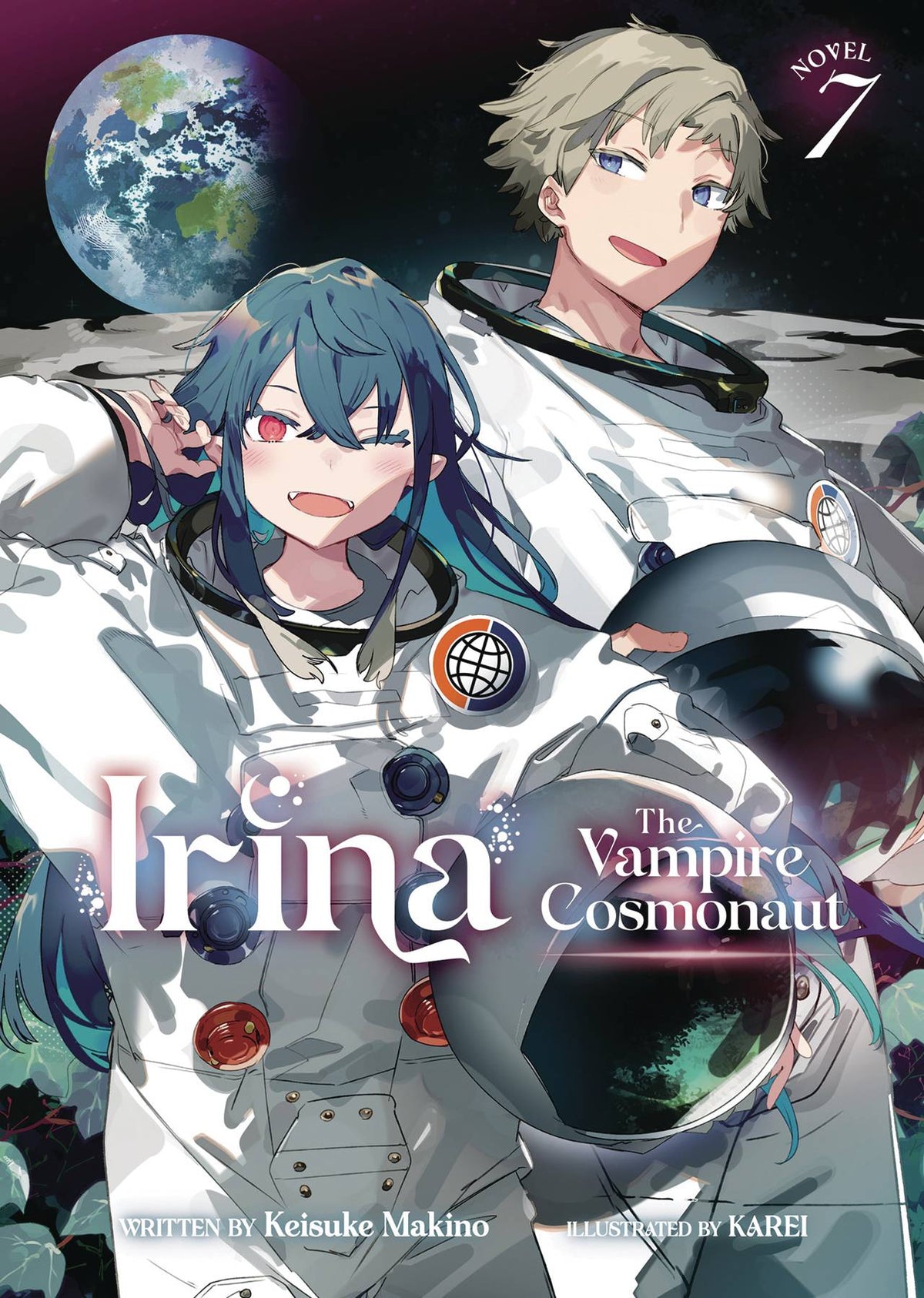 Irina Vampire Cosmonaut Light Novel Vol 07 (MR)