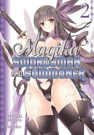 Magika Swordsman & Summoner GN Vol 02 (MR)