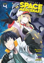 Reborn As A Space Mercenary GN Vol 04