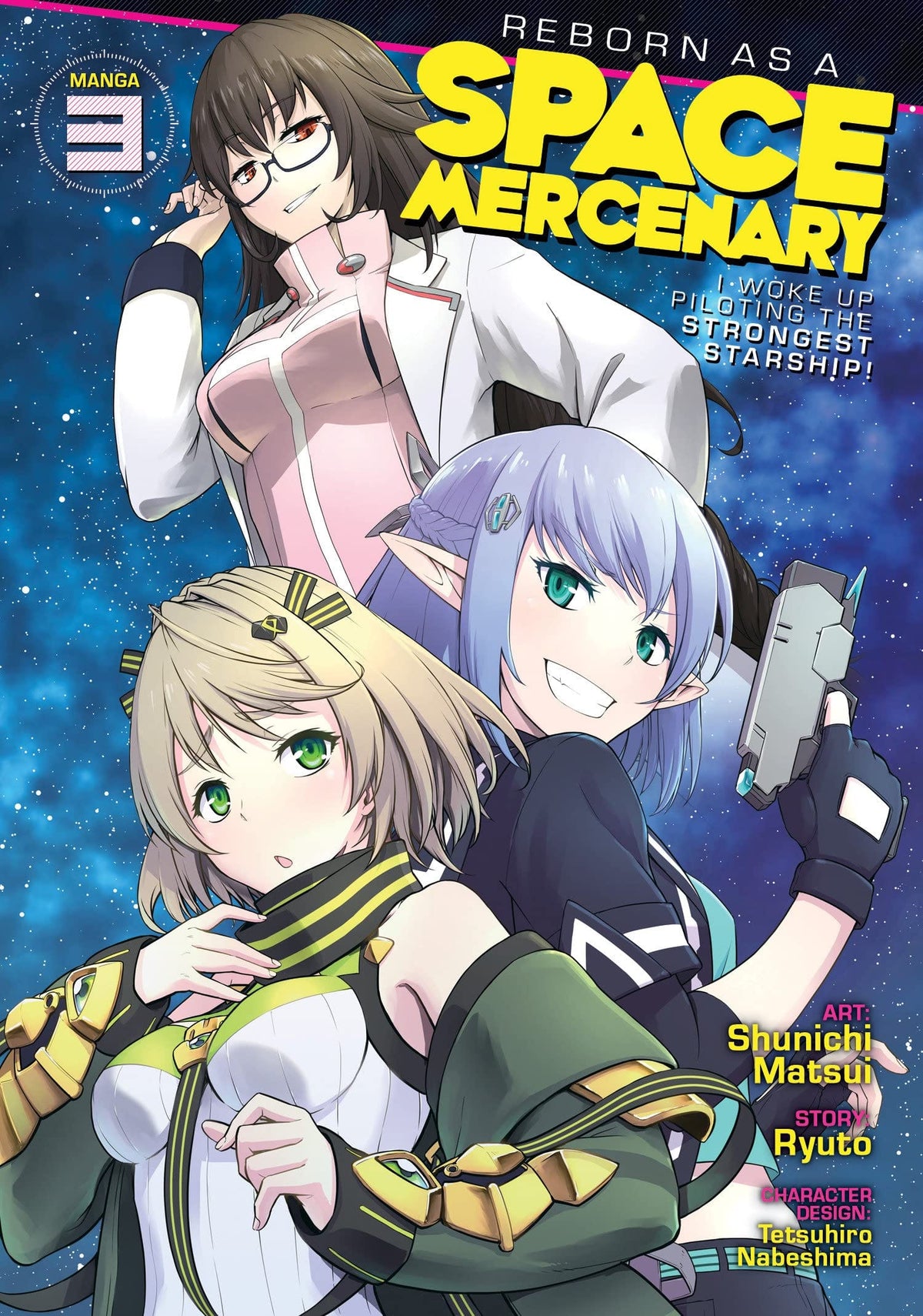 Reborn As A Space Mercenary GN Vol 03