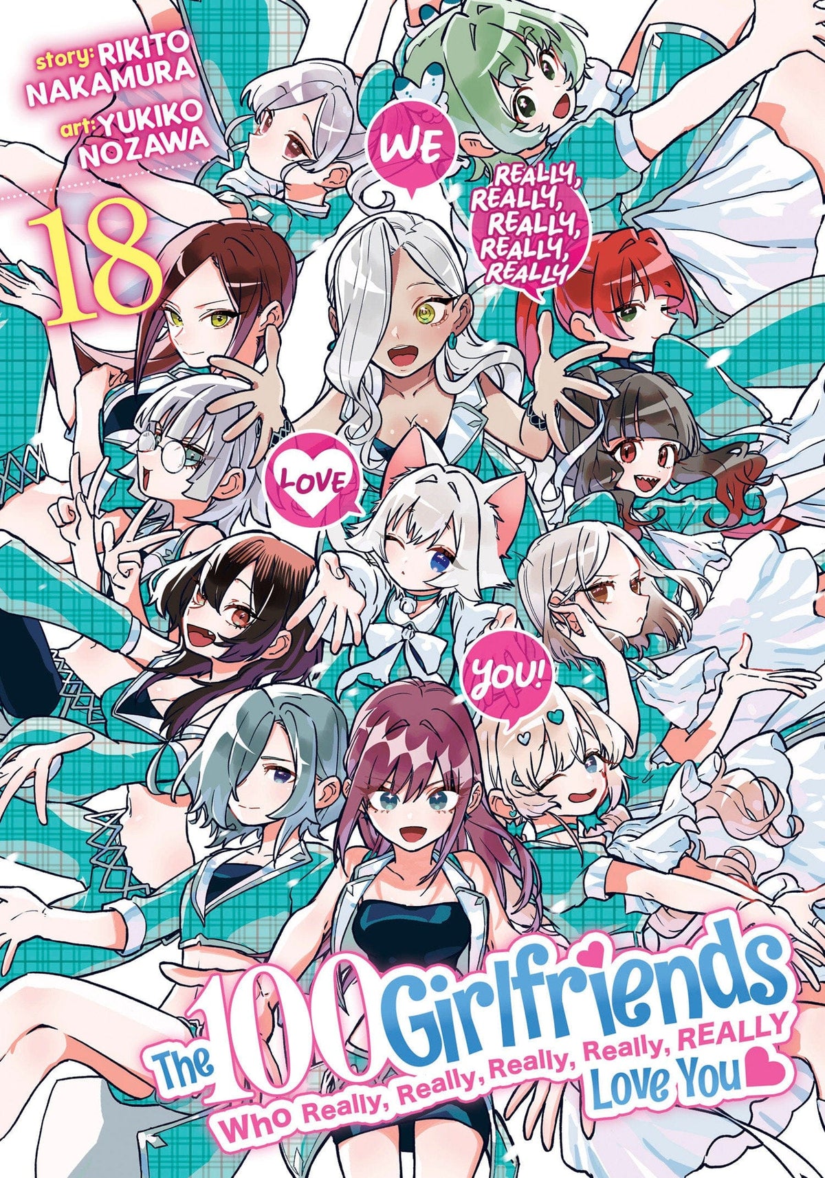 The 100 Girlfriends Who Really, Really, Really, Really, Really Love You Vol. 18