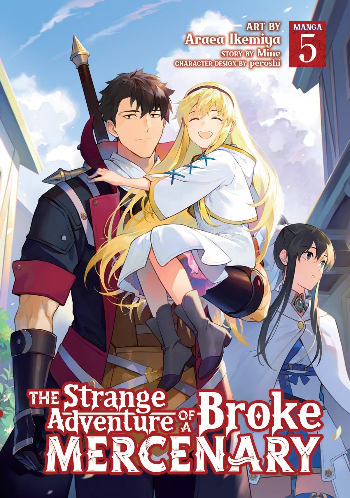 The Strange Adventure of a Broke Mercenary (Manga) Vol. 5 TP