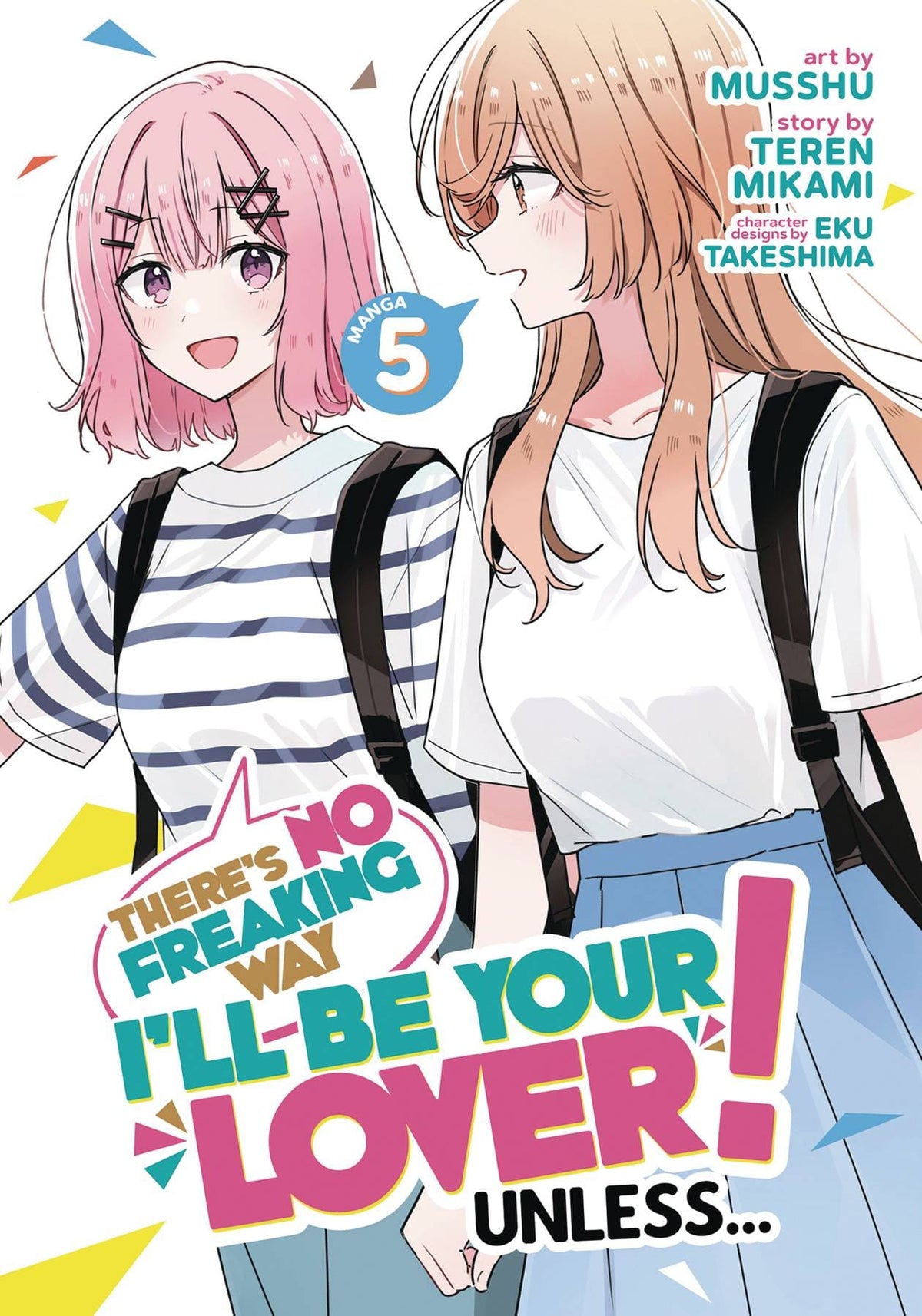 THERES NO FREAKING WAY BE YOUR LOVER GN VOL 05