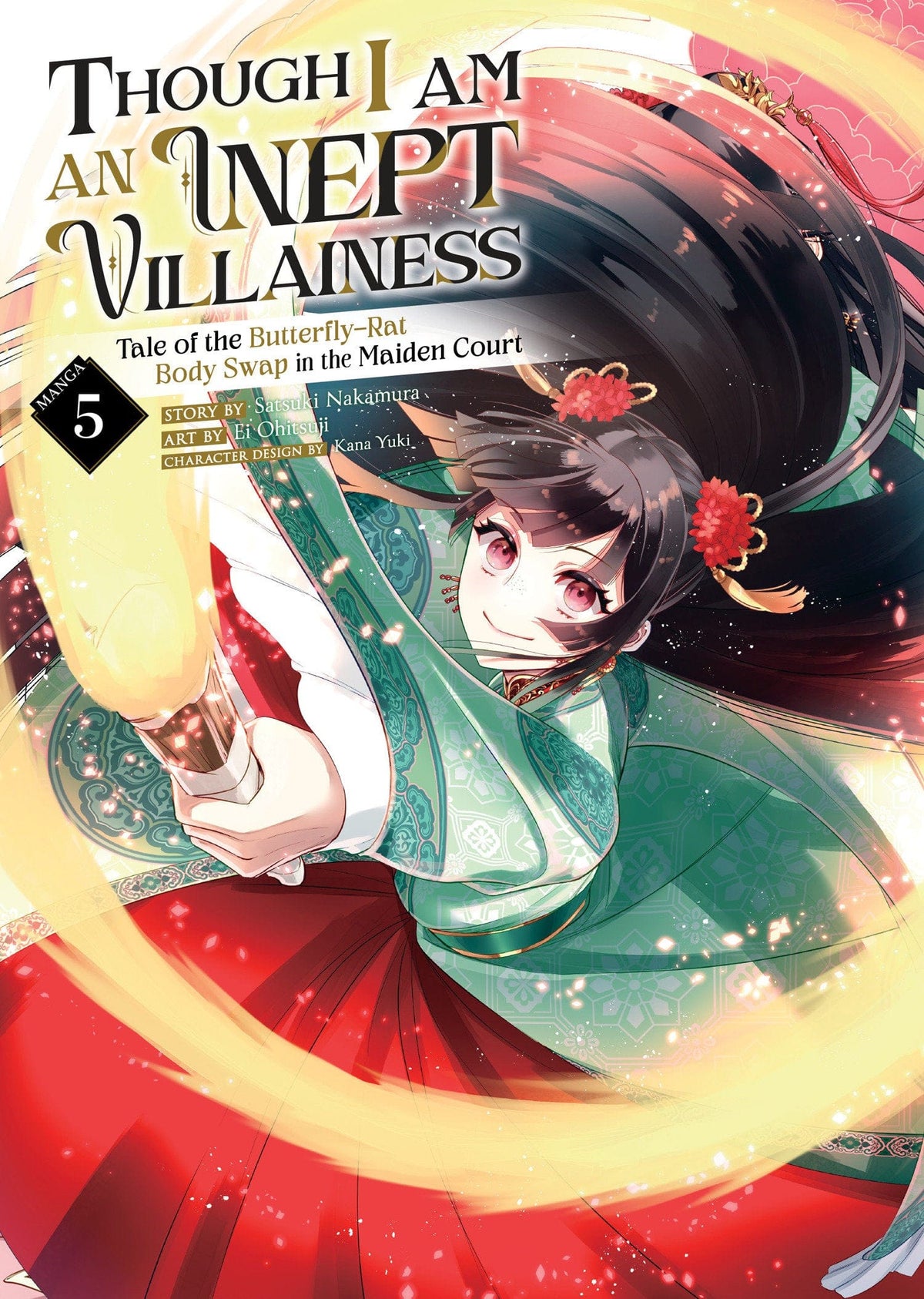 THOUGH I AM AN INEPT VILLAINESS GN VOL 05