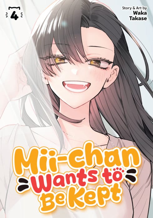 Mii-chan Wants to Be Kept Vol. 4
