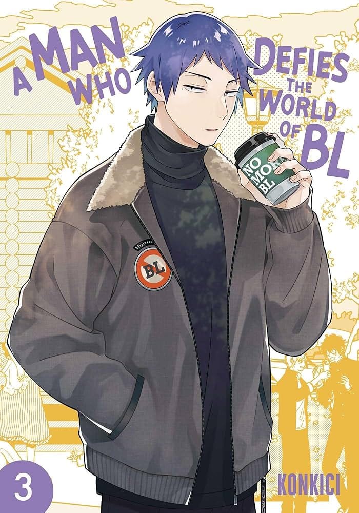 A Man Who Defies the World of Bl, Vol. 3