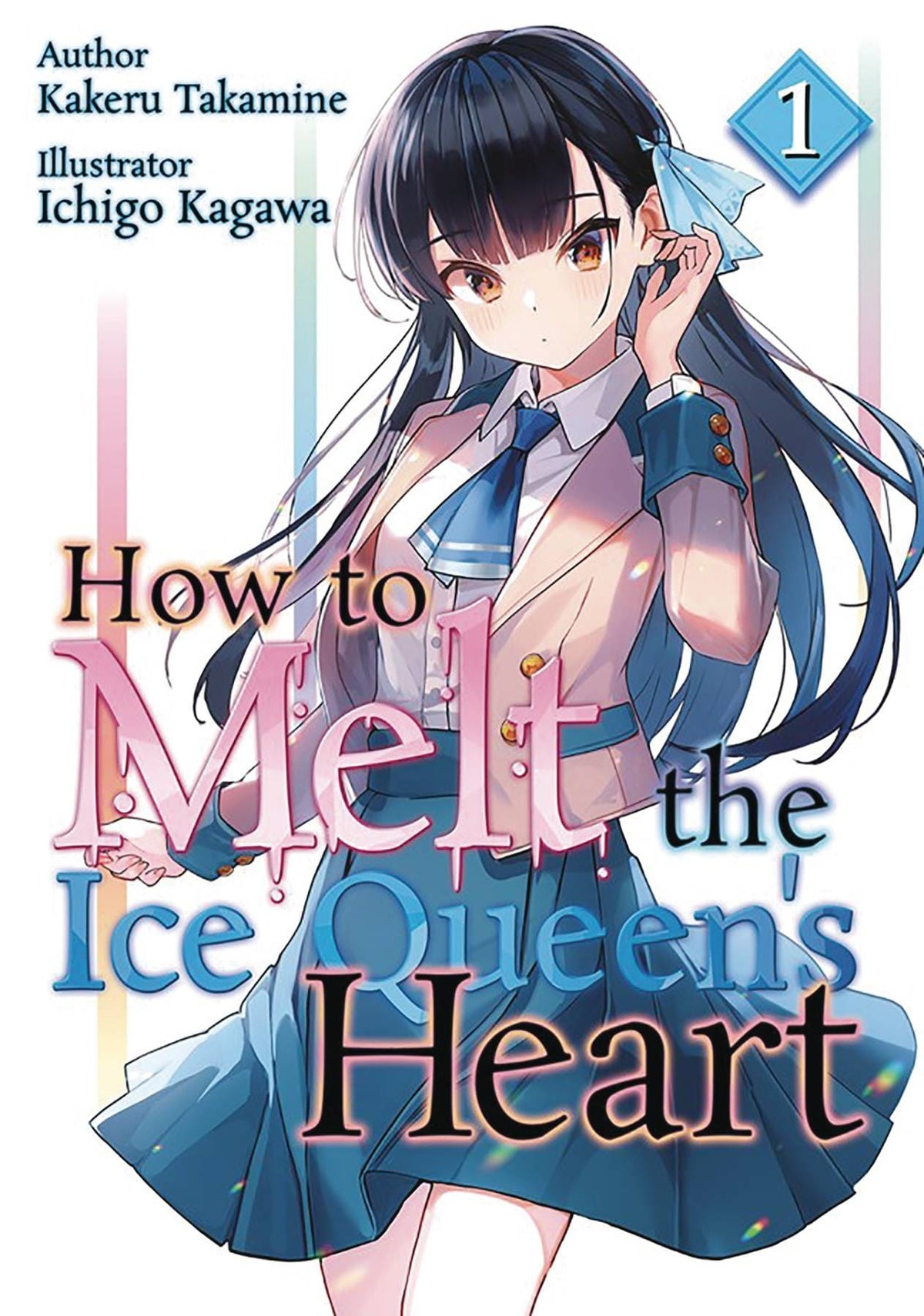 How To Melt Ice Queens Heart L Novel Vol 01