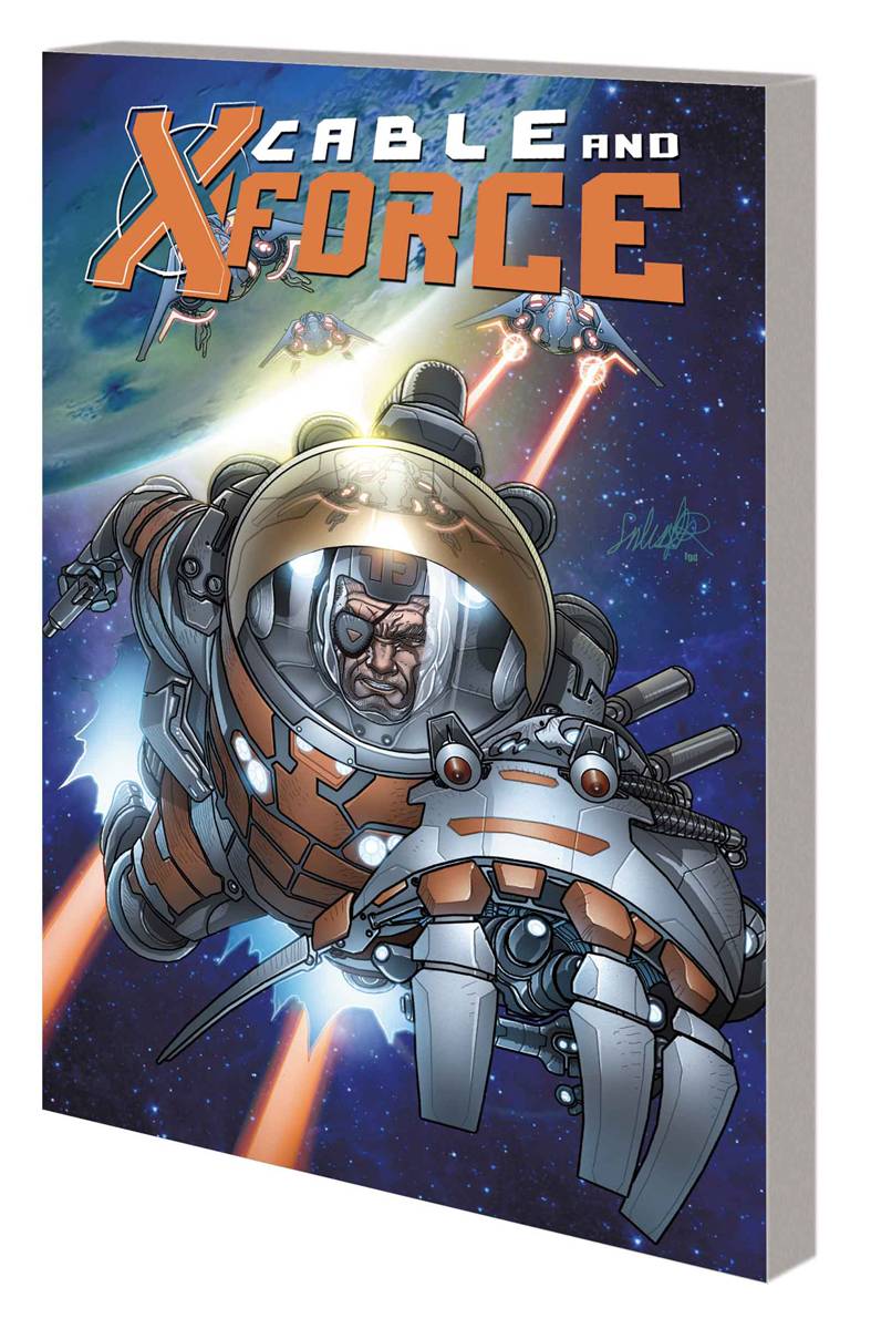 Cable And X-Force TP Vol 02 Dead Or Alive