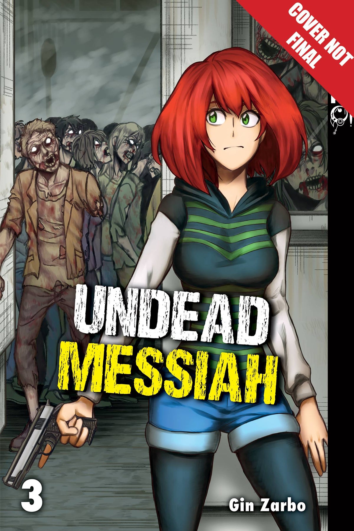 Undead Messiah Manga GN Vol 03