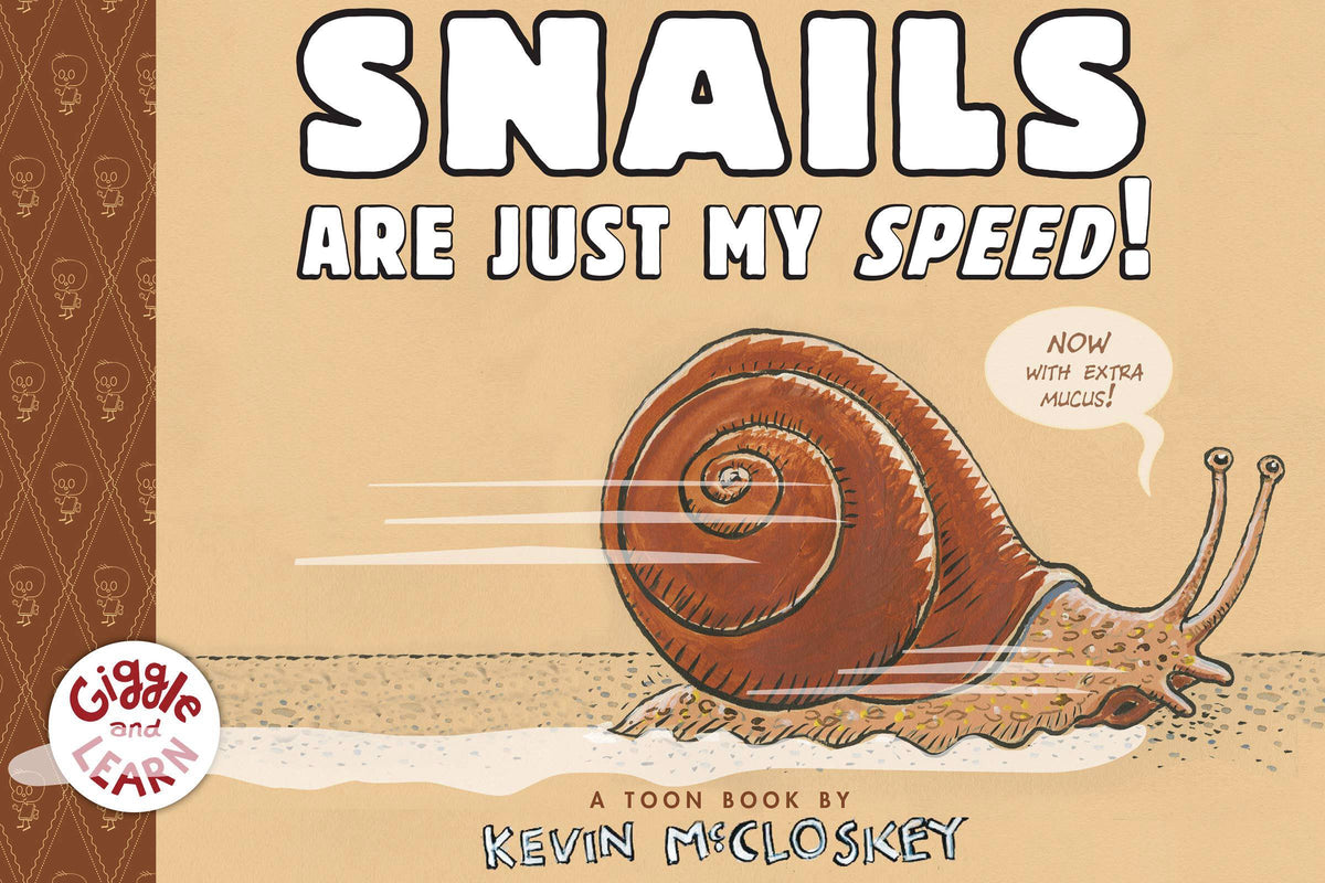 Snails Are Just My Speed Yr GN