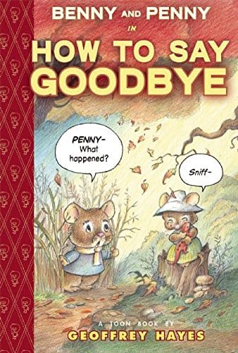 Benny And Penny How To Say Goodbye HC