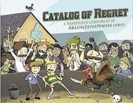 Catalog of Regret: A Handpicked Assortment of AmazingSuperPowers Comics