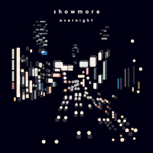 Showmore - Overnight (140 Gram Vinyl)