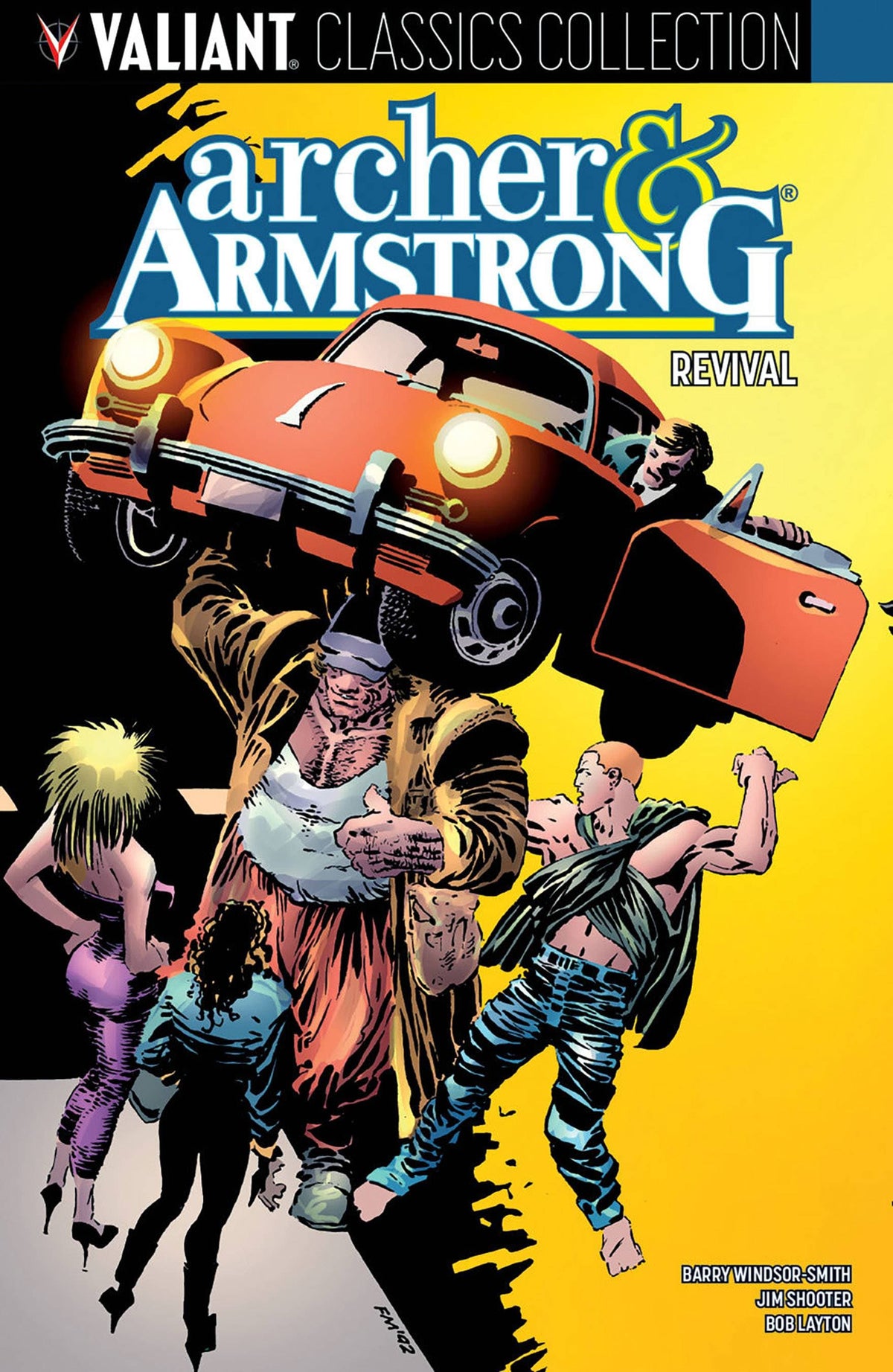 Archer & Armstrong Revival TP