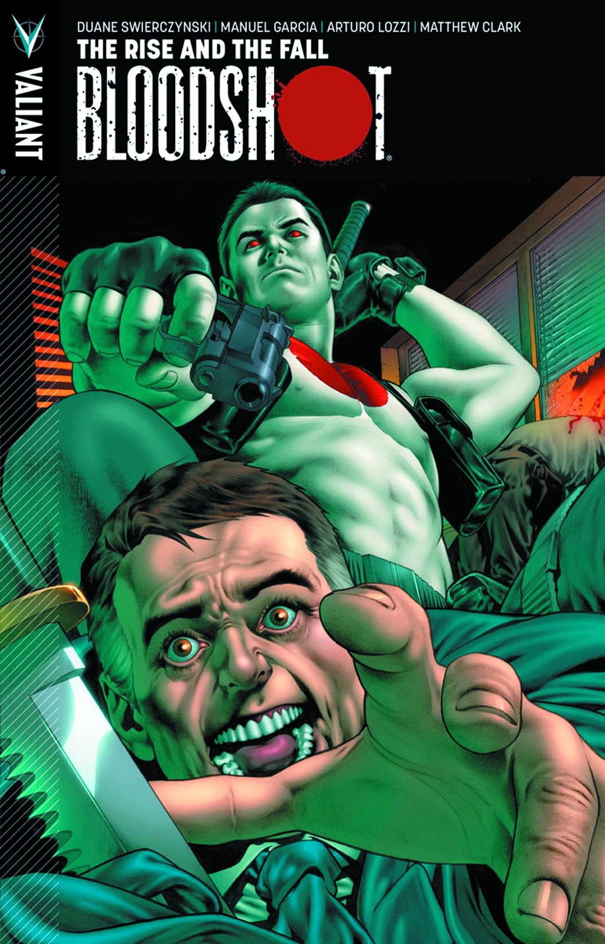 Bloodshot TP Vol 02 Rise And The Fall