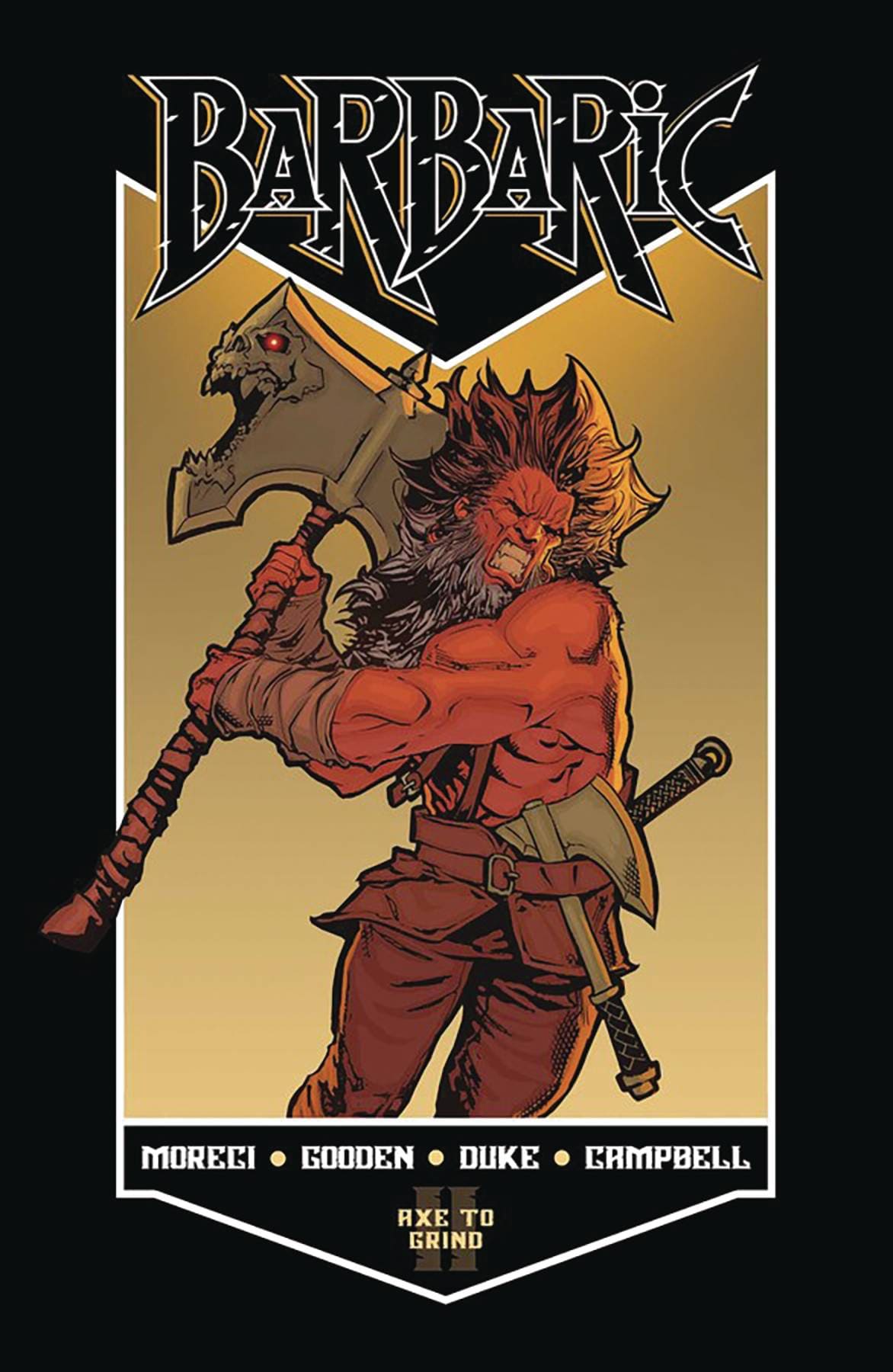 Barbaric TP Vol 02 Axe To Grind (MR)
