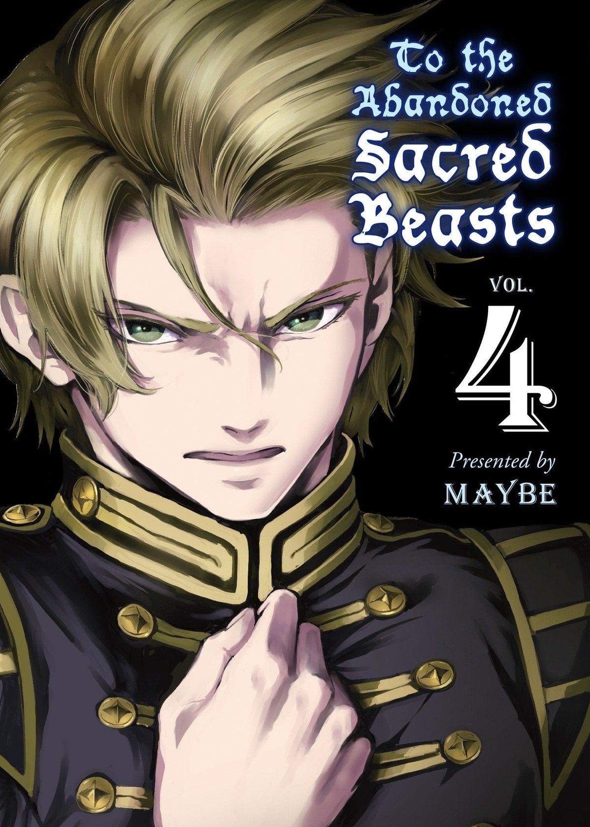 Abandoned Sacred Beasts GN Vol 04