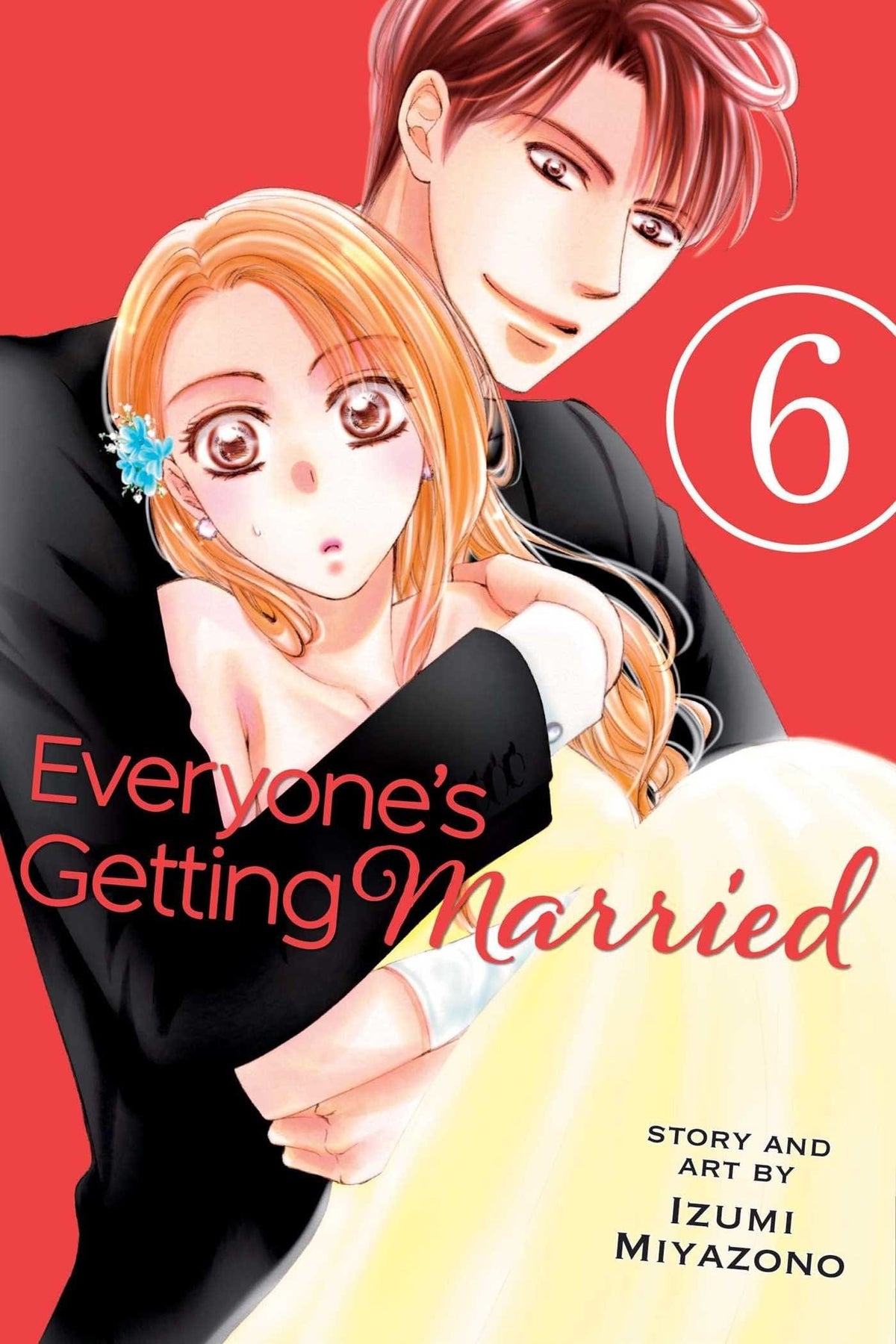 Everyones Getting Married GN Vol 06 (MR)