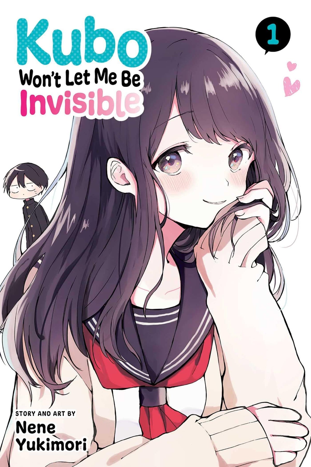 Kubo Wont Let Me Be Invisible GN Vol 01