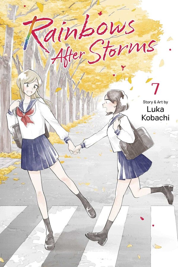 Rainbows After Storms Vol. 7