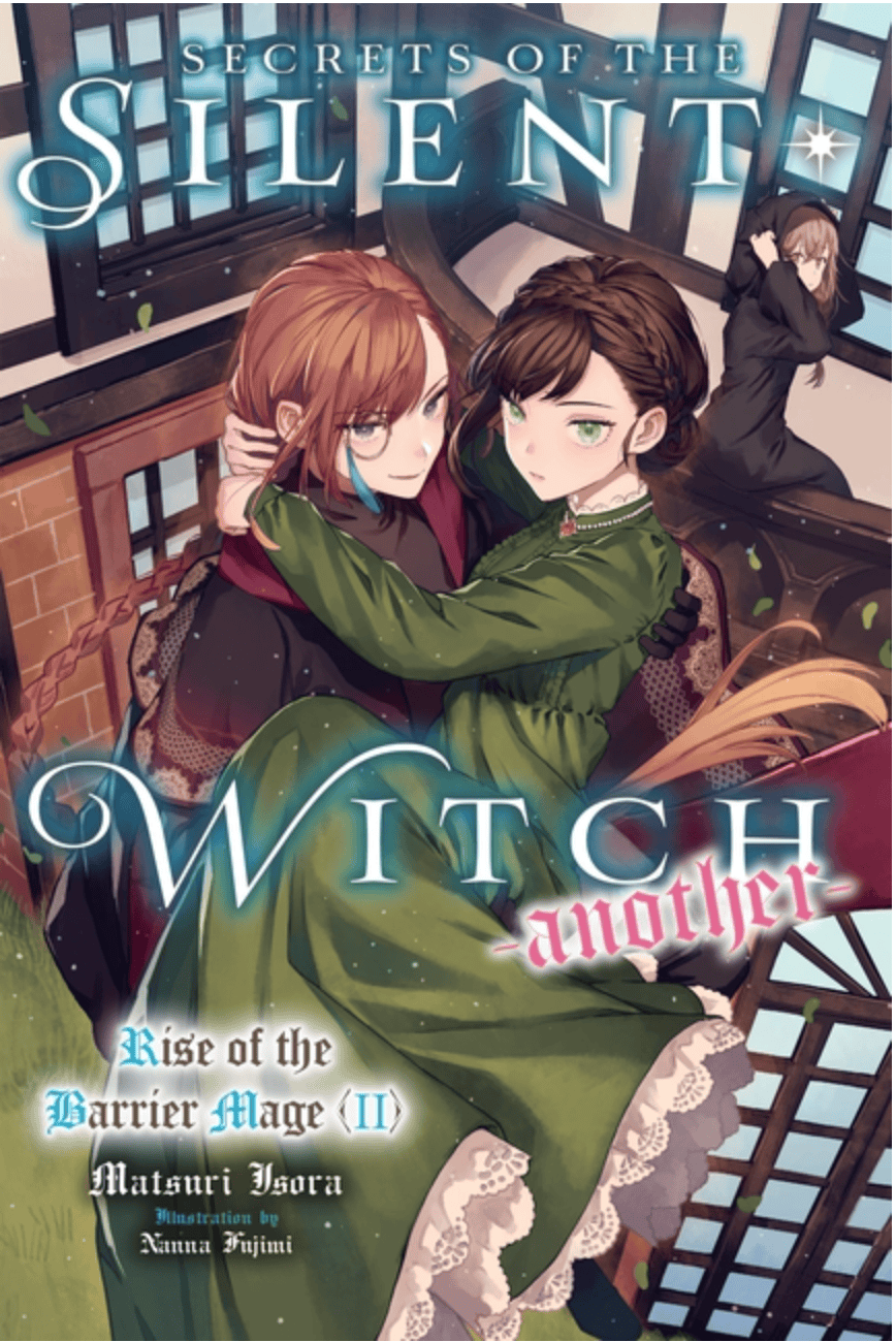 Secrets of the Silent Witch -Another- Part 2: Volume 2