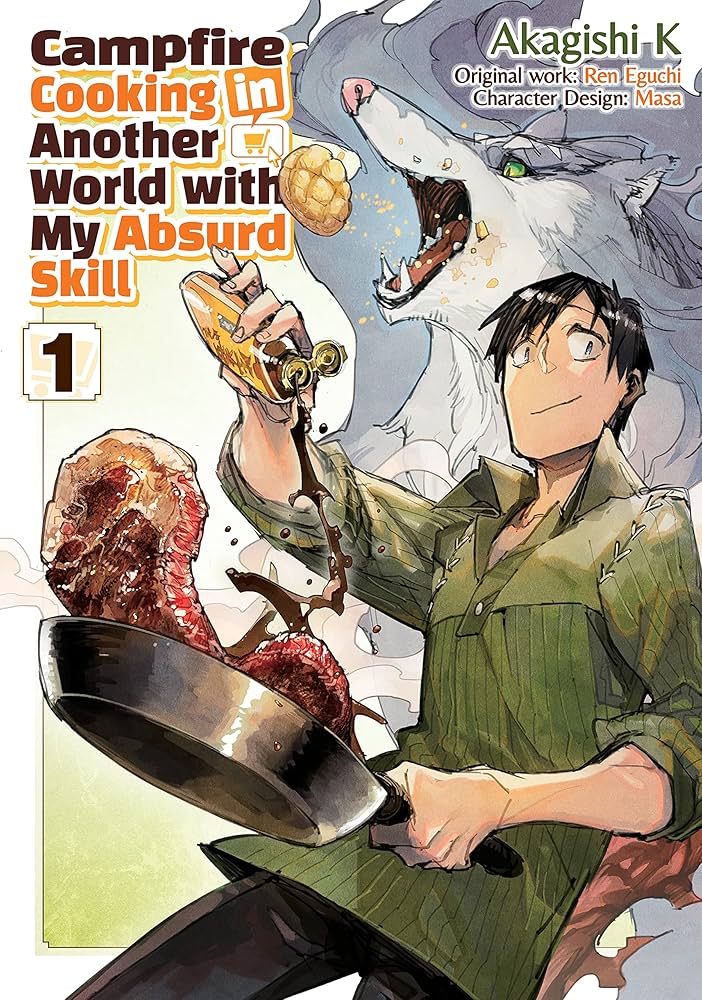 Campfire Cooking in Another World With My Absurd Skill: Volume 1