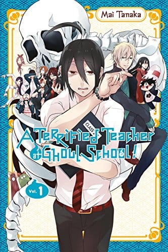 Terrified Teacher At Ghoul School GN Vol 01