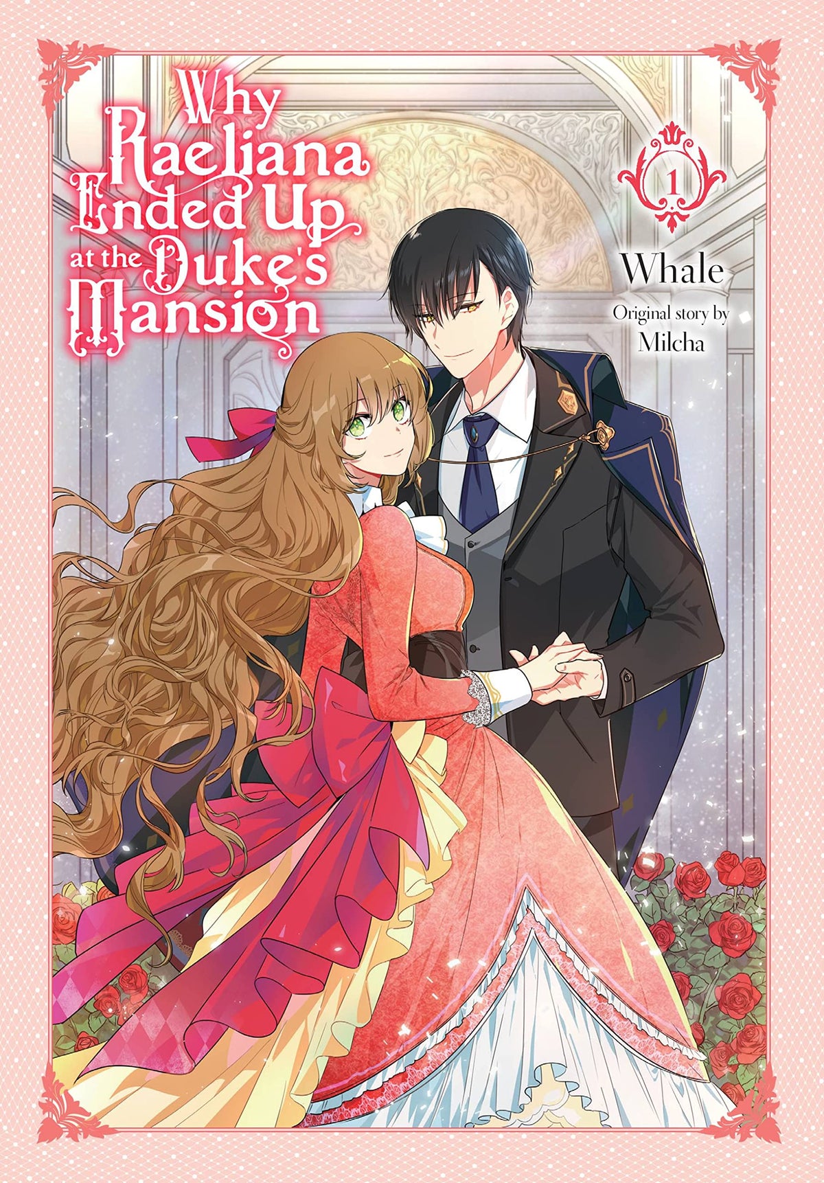 Why Raeliana Ended At Dukes Mansion GN Vol 01