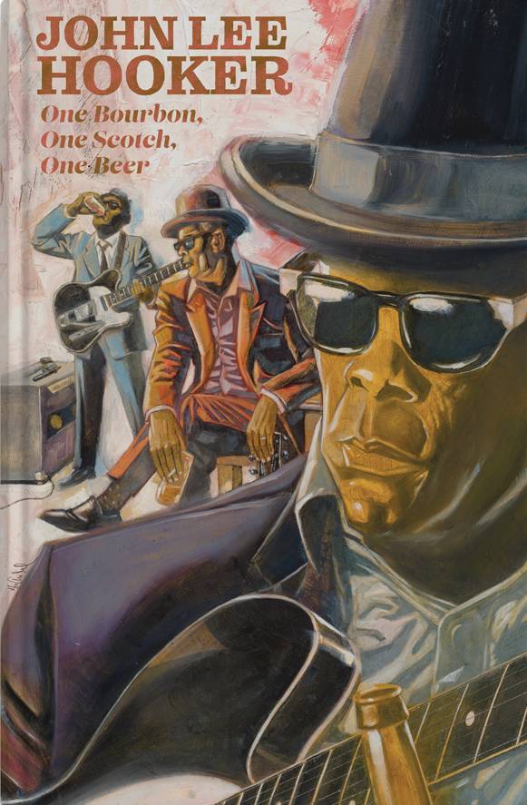 One Bourbon Scotch Beer Three Tales Of John Lee Hooker (MR)