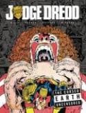 Judge Dredd Cursed Earth Saga Uncensored HC